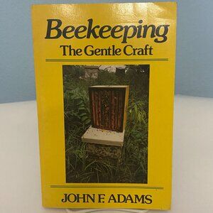 Beekeeping The Gentle Craft By John F Adams 1988 Paperback Guide Book On Bees